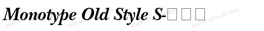 Monotype Old Style S字体转换